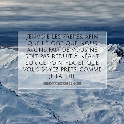 2 Corinthiens 9:3 LSG Image du verset biblique