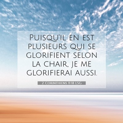 2 Corinthiens 11:18 LSG Image du verset biblique