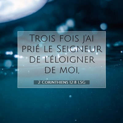 2 Corinthiens 12:8 Verset biblique expliqué