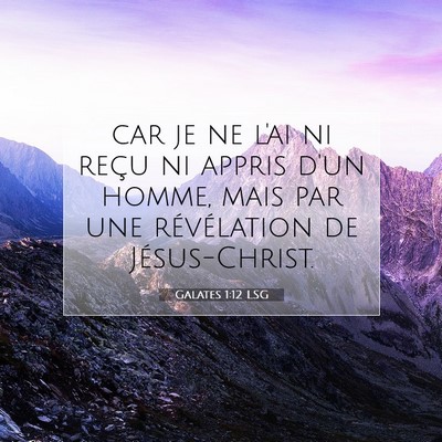 Galates 1:12 LSG Image du verset biblique