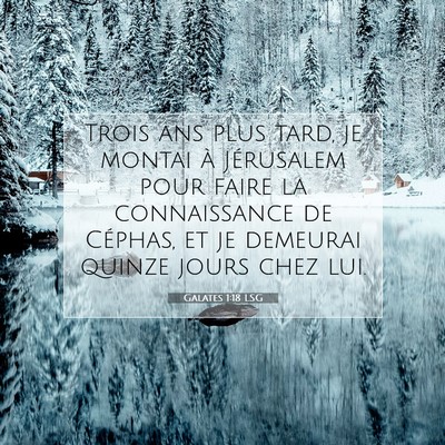 Galates 1:18 LSG Image du verset biblique