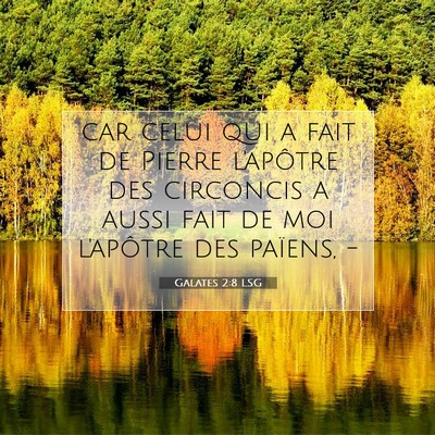 Galates 2:8 LSG Image du verset biblique