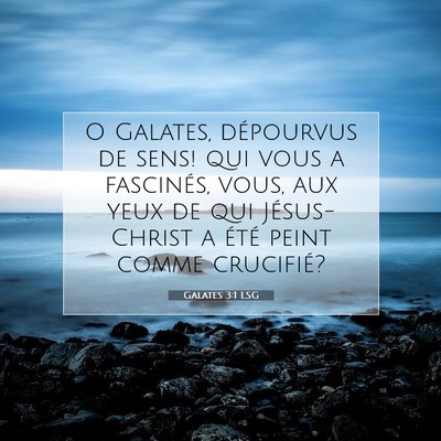 Galates 3:1 LSG Image du verset biblique