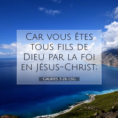 Galates 3:26 LSG Image du verset biblique