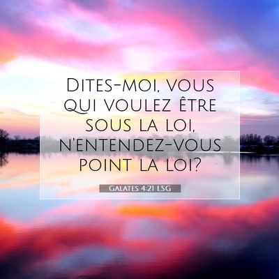 Galates 4:21 LSG Image du verset biblique