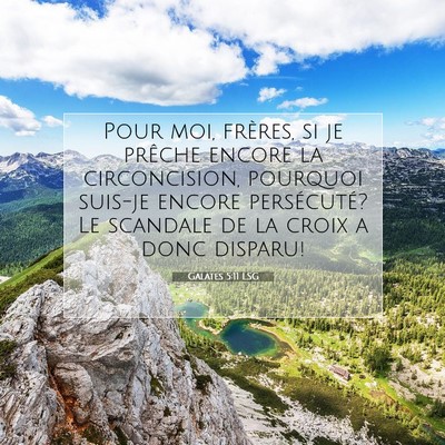 Galates 5:11 LSG Image du verset biblique