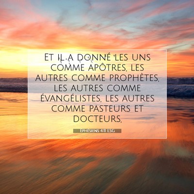 Éphésiens 4:11 LSG Image du verset biblique