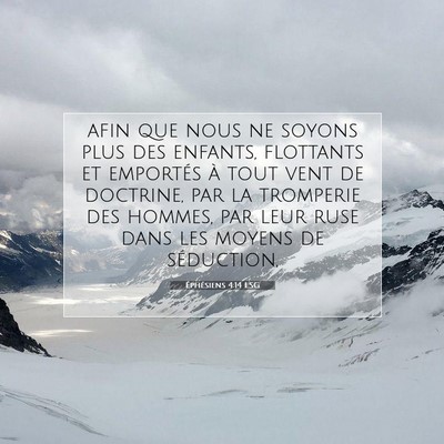 Éphésiens 4:14 LSG Image du verset biblique