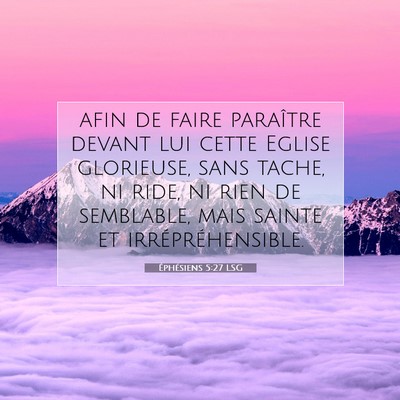 Éphésiens 5:27 Verset biblique expliqué