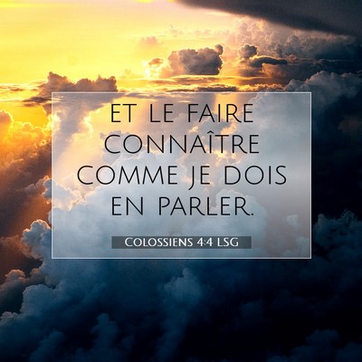 Colossiens 4:4 LSG Image du verset biblique