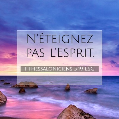 1 Thessaloniciens 5:19 LSG Image du verset biblique