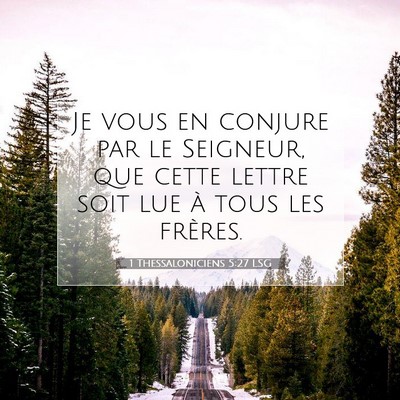 1 Thessaloniciens 5:27 Verset biblique expliqué