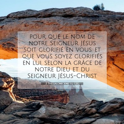 2 Thessaloniciens 1:12 Verset biblique expliqué