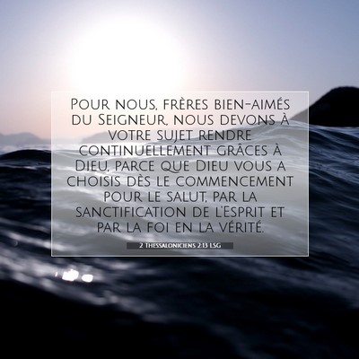 2 Thessaloniciens 2:13 LSG Image du verset biblique