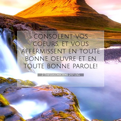 2 Thessaloniciens 2:17 LSG Image du verset biblique