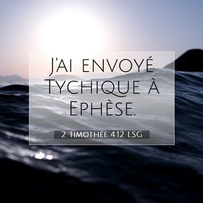 2 Timothée 4:12 LSG Image du verset biblique