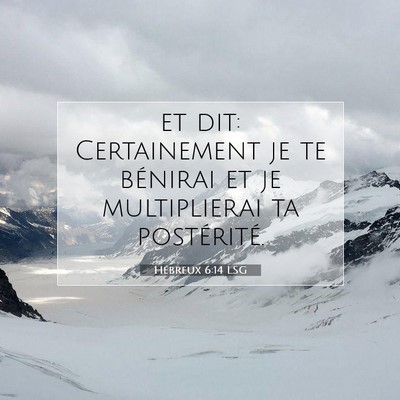 Hébreux 6:14 Verset biblique expliqué