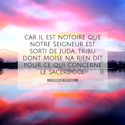 Hébreux 7:14 Verset biblique expliqué