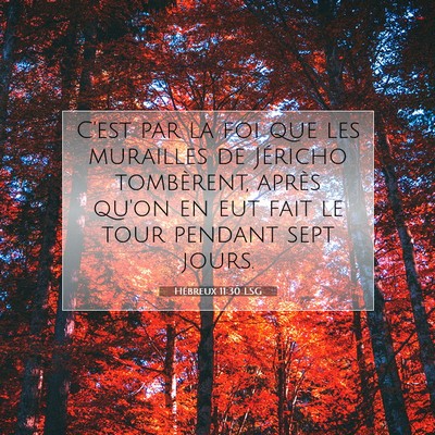 Hébreux 11:30 Verset biblique expliqué