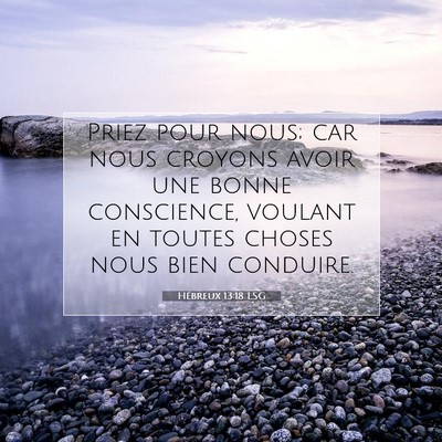 Hébreux 13:18 Verset biblique expliqué