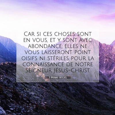 2 Pierre 1:8 LSG Image du verset biblique