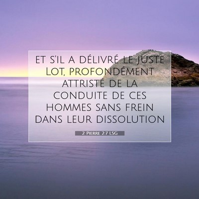 2 Pierre 2:7 Verset biblique expliqué