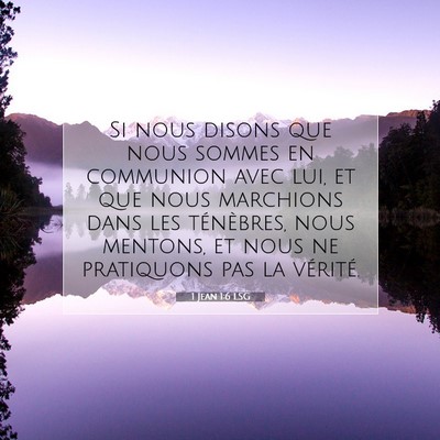 1 Jean 1:6 Verset biblique expliqué