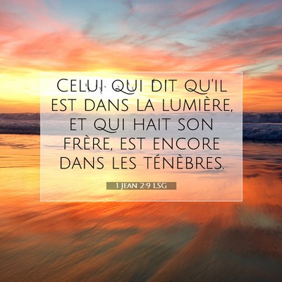 1 Jean 2:9 LSG Image du verset biblique