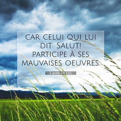 2 Jean 1:11 Verset biblique expliqué