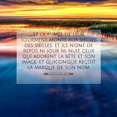 Apocalypse 14:11 LSG Image du verset biblique